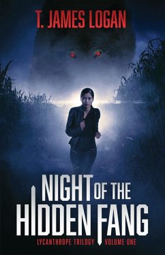 Night of the Hidden Fang - Logan, T James