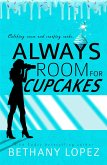 Always Room for Cupcakes (eBook, ePUB)