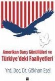 Amerikan Baris Gönüllüleri ve Türkiyedeki Faaliyetleri