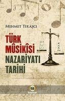 Türk Musikisi Nazariyati Tarihi - Tirasci, Mehmet