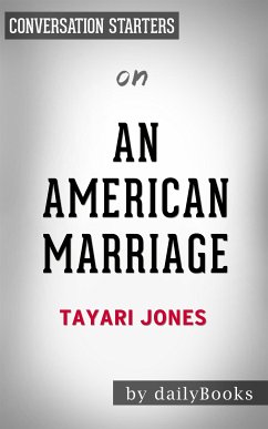 An American Marriage: by Tayari Jones   Conversation Starters (eBook, ePUB) - Books, Daily