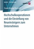 Hochschulkooperationen und die Einstellung von Neueinsteigern zum Unternehmen (eBook, PDF)