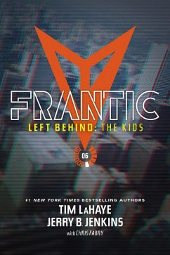 Frantic (eBook, ePUB) - Jenkins, Jerry B.; Lahaye, Tim