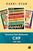 Demokrat Parti Iktidarinda CHP 1950 1960