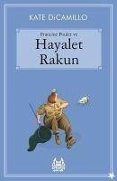 Francine Poulet ve Hayalet Rakun - Dicam illo, Kate