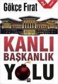 Kanli Baskanlik Yolu