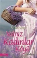 Yalniz Kadinlar Köyü - Cengiz, Fatma