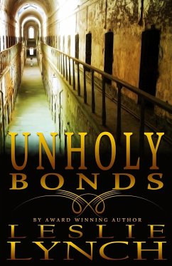 Unholy Bonds - Lynch, Leslie