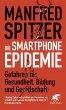 Die Smartphone-Epidemie (eBook, ePUB) - Bild 1