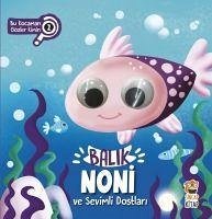 Balik Noni ve Sevimli Dostlari - Asli Aslaner, Asiye