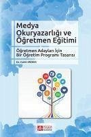 Medya Okuryazarligi ve Ögretmen Egitimi - Erdem, Cahit