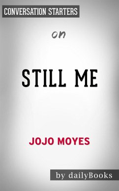 Still Me: by Pauline Sara-Jo Moyes   Conversation Starters (eBook, ePUB) - Books, Daily