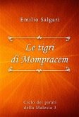 Le tigri di Mompracem (eBook, ePUB)