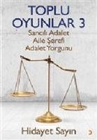 Toplu Oyunlar 3 - Sayin, Hidayet