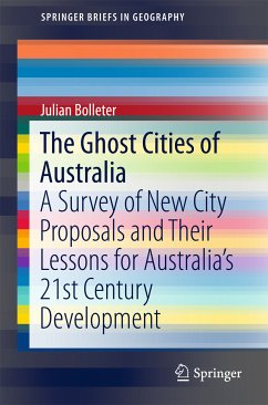 The Ghost Cities of Australia (eBook, PDF) - Bolleter, Julian