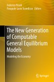 The New Generation of Computable General Equilibrium Models (eBook, PDF)