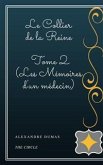 Le Collier de la Reine - Tome II (Les Mémoires d'un médecin) (eBook, ePUB)