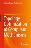 Topology Optimization of Compliant Mechanisms (eBook, PDF)