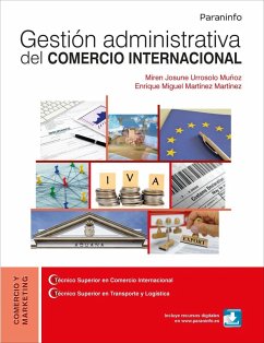 Gestión administrativa del comercio internacional - Urrosolo Muñoz, Miren Josune; Martínez Martínez, Enrique Miguel