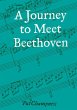 A Journey to Meet Beethoven - Bild 1