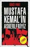 Mustafa Kemalin Askerleriyiz - Firat, Gökce