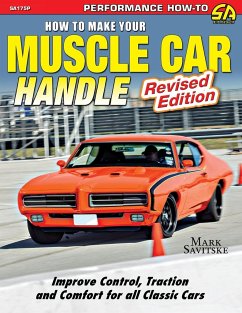 How to Make Your Muscle Car Handle - Savitske, Mark