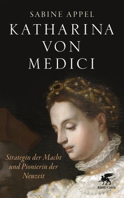 Katharina von Medici (eBook, ePUB) - Appel, Sabine