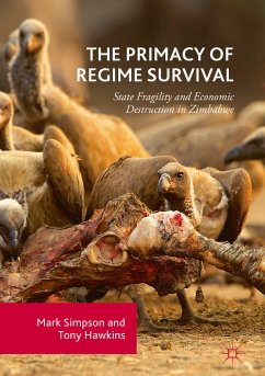The Primacy of Regime Survival (eBook, PDF) - Simpson, Mark; Hawkins, Tony