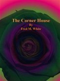 The Corner House (eBook, ePUB)