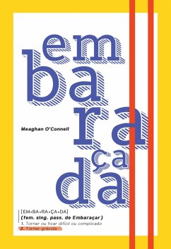 Embaraçada (eBook, ePUB) - O'Connell, Meaghan