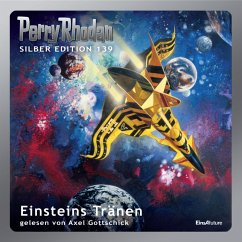 Einsteins Tränen / Perry Rhodan Silberedition Bd.139 (MP3-Download) - Voltz, William; Ellmer, Arndt; Winter, Detlev G.; Vlcek, Ernst; Ewers, H. G.