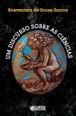 Um discurso sobre as ciências (eBook, ePUB)