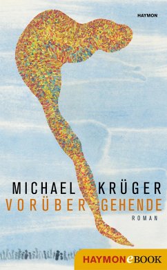Vorübergehende (eBook, ePUB) - Krüger, Michael