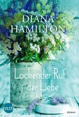Lockender Ruf der Liebe (eBook, ePUB)