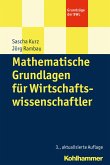 Mathematische Grundlagen für Wirtschaftswissenschaftler (eBook, PDF)