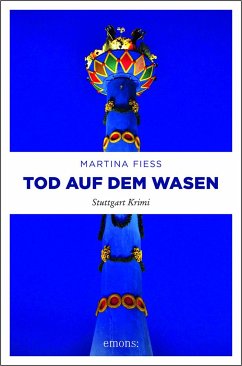 Tod auf dem Wasen - Fiess, Martina