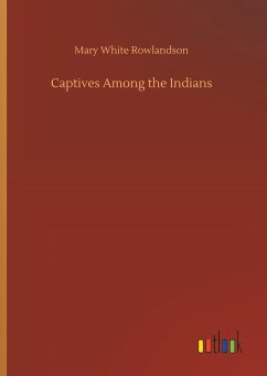 Captives Among the Indians