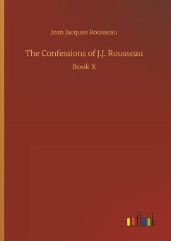 The Confessions of J.J. Rousseau