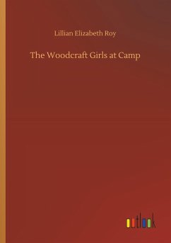 The Woodcraft Girls at Camp