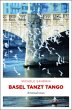 Basel tanzt Tango - Bild 1