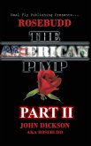 Rosebudd the American Pimp Pt 2 (eBook, ePUB)