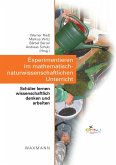 Experimentieren im mathematisch-naturwissenschaftlichen Unterricht (eBook, PDF)