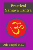 Practical Samaya Tantra (eBook, ePUB)