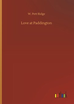 Love at Paddington - Ridge, W. Pett