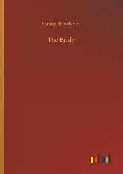 The Bride - Rowlands, Samuel