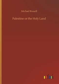 Palestine or the Holy Land