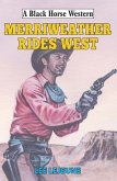 Merriweather Rides West (eBook, ePUB)