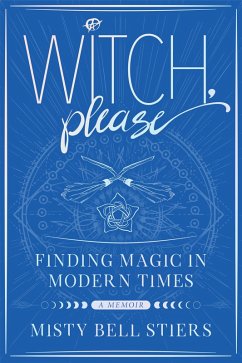 Cover Witch, Please: A Memoir (eBook, ePUB)