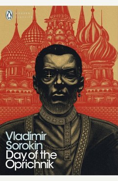 Day of the Oprichnik (eBook, ePUB) - Sorokin, Vladimir