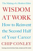 Wisdom at Work (eBook, ePUB)